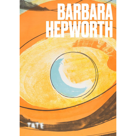 Barbara Hepworth - Tate Artist Series